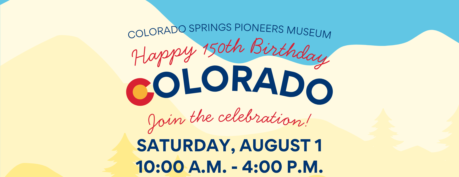 Colorado Day - Celebrate Colorado's 150th Birthday!